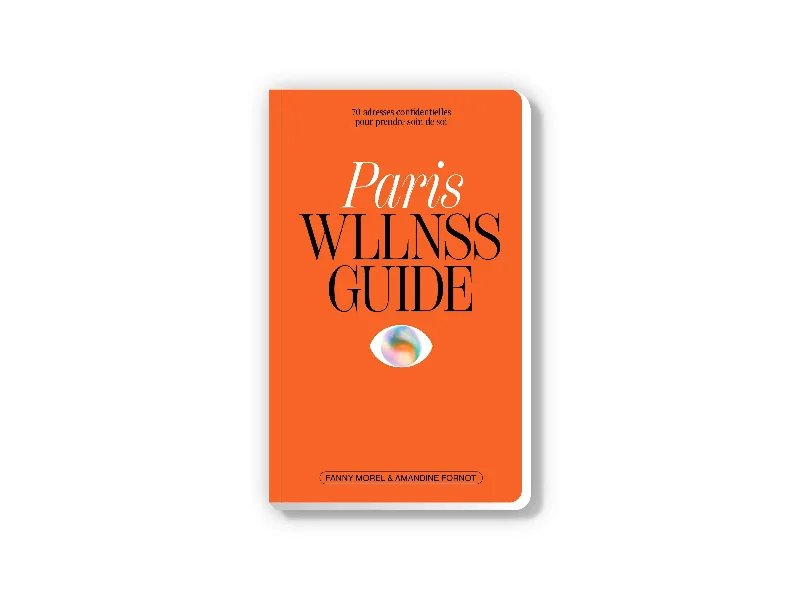Steals and Deals Paris Wllnss Guide